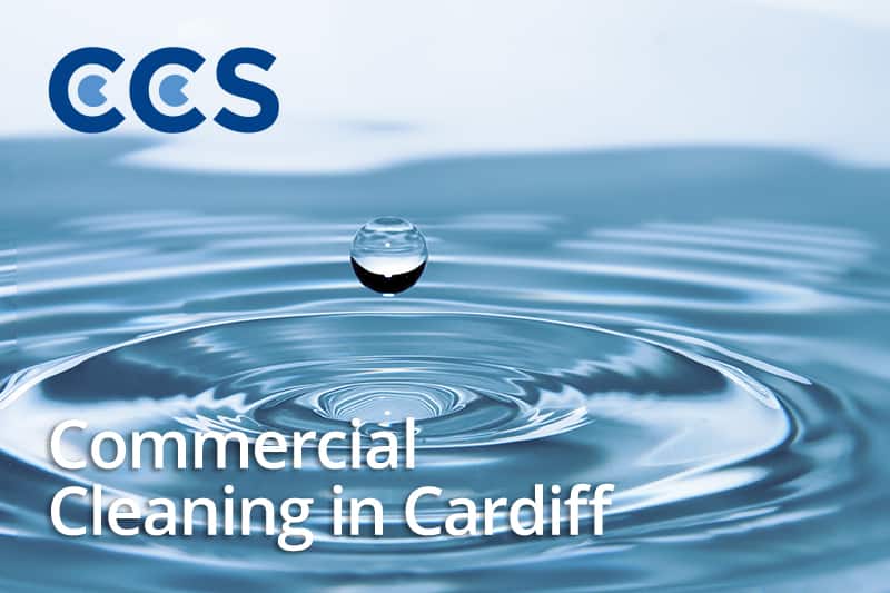 Commercial Cleaning in Cardiff CCS